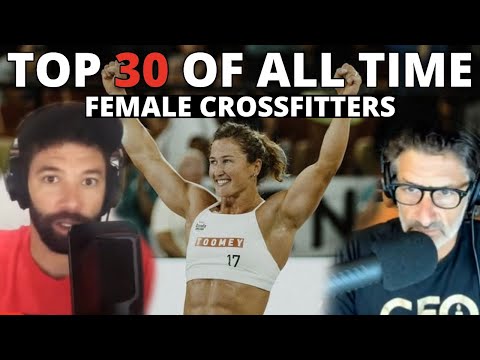 CrossFit Games Top 30 Women Of All Time w/ Brian Friend