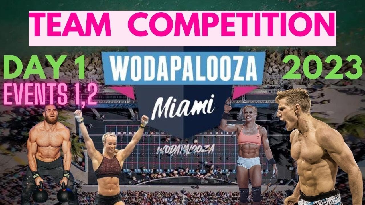 Wodapalooza 2023 Team Day 1 Event 1
