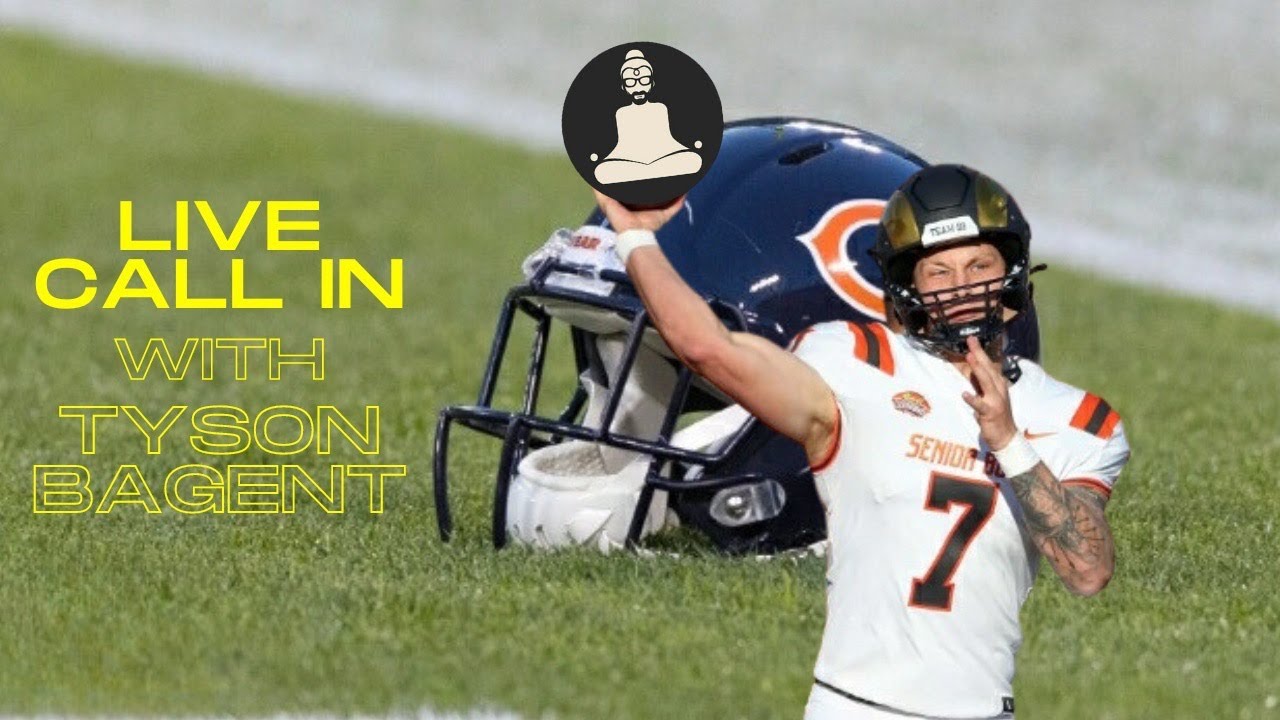 #912 - Live Call In | Tyson Bagent NFL Quarterback