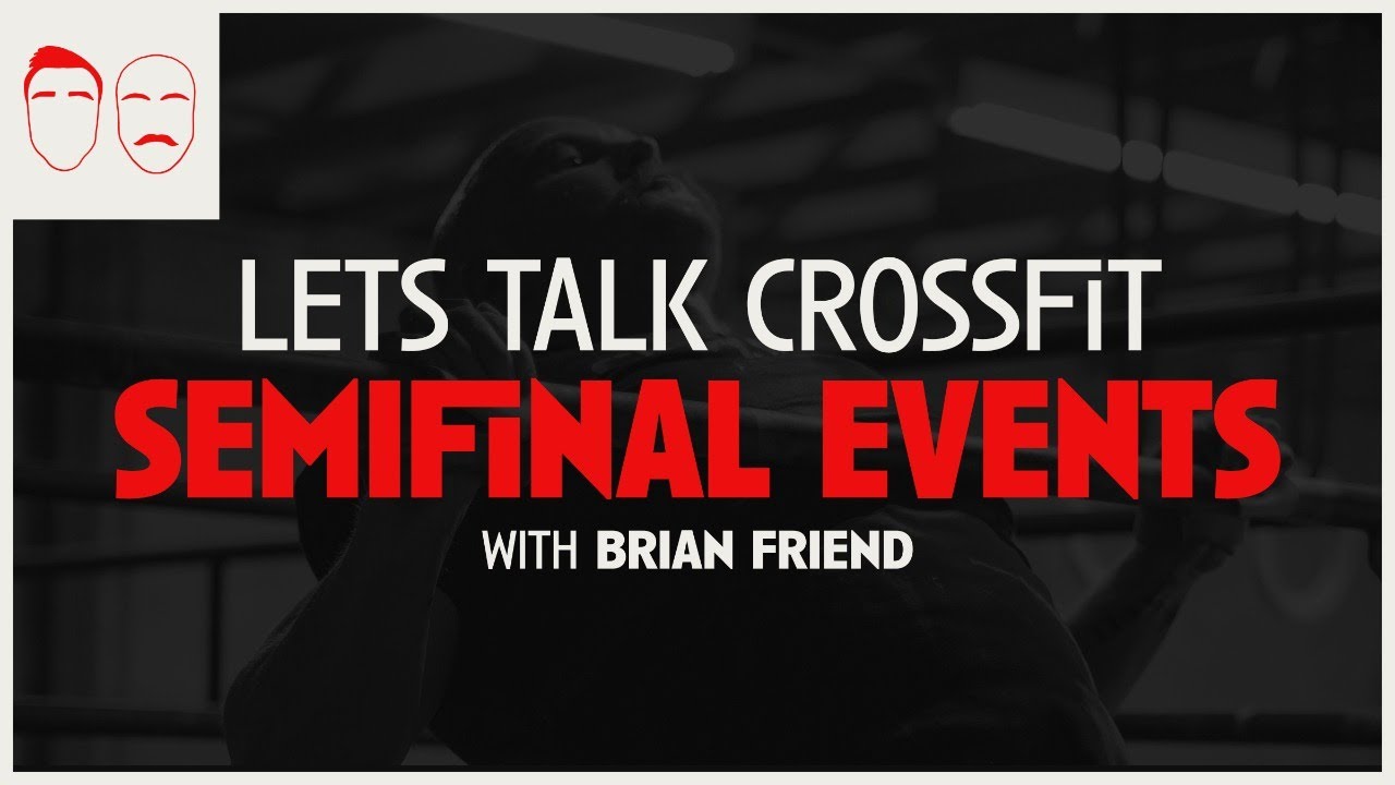 #913 - FIRST TAKES: CrossFit Semifinals Programming